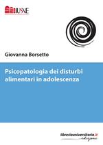 Psicopatologia dei disturbi alimentari in adolescenza