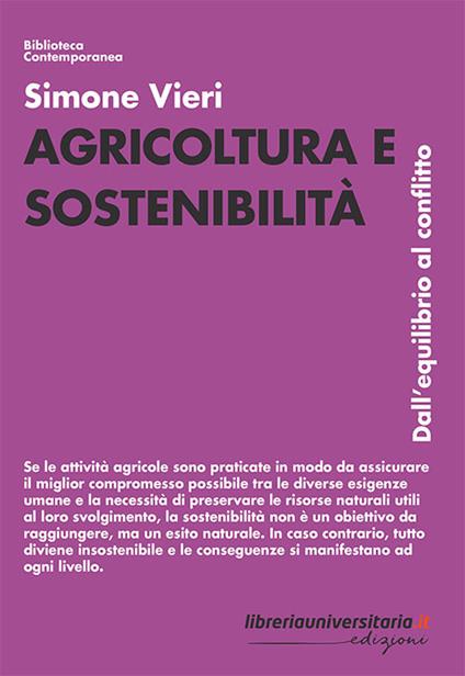 Agricoltura e sostenibilità. Dall'equilibrio al conflitto - Simone Vieri - copertina