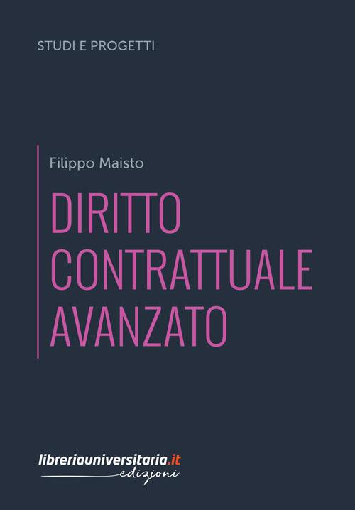 Diritto contrattuale avanzato - Filippo Maisto - copertina