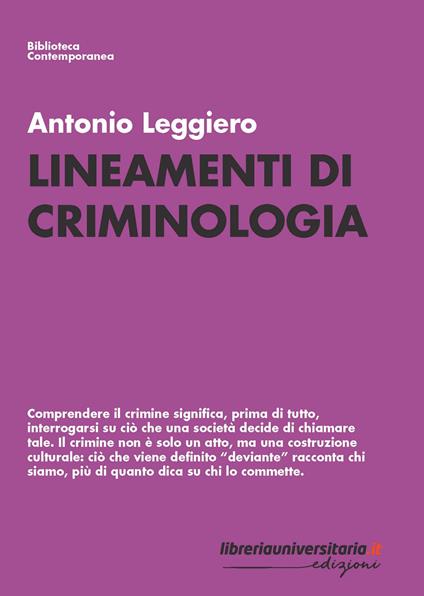 Lineamenti di criminologia - Antonio Leggiero - copertina
