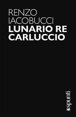 Lunario re Carluccio