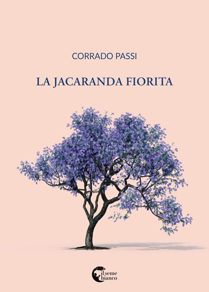 La Jacaranda fiorita - Corrado Passi - copertina