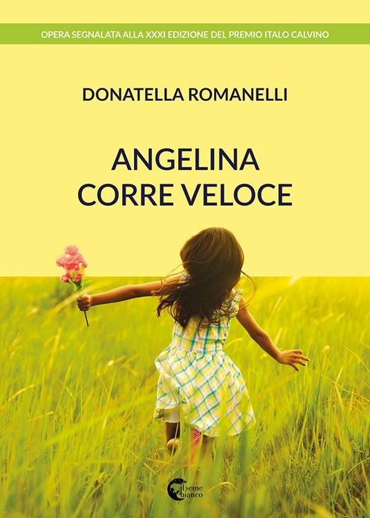 Angelina corre veloce - Donatella Romanelli - copertina