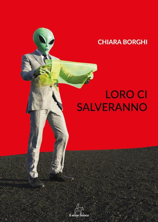 Loro ci salveranno - Chiara Borghi - copertina