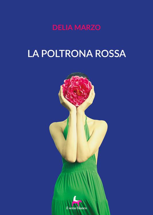 La poltrona rossa - Delia Marzo - copertina