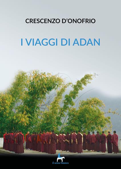 I viaggi di Adan - Crescenzo D'Onofrio - copertina