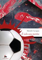 È solo una partita