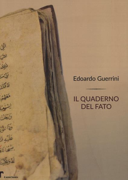 Il quaderno del fato - Edoardo Guerrini - copertina