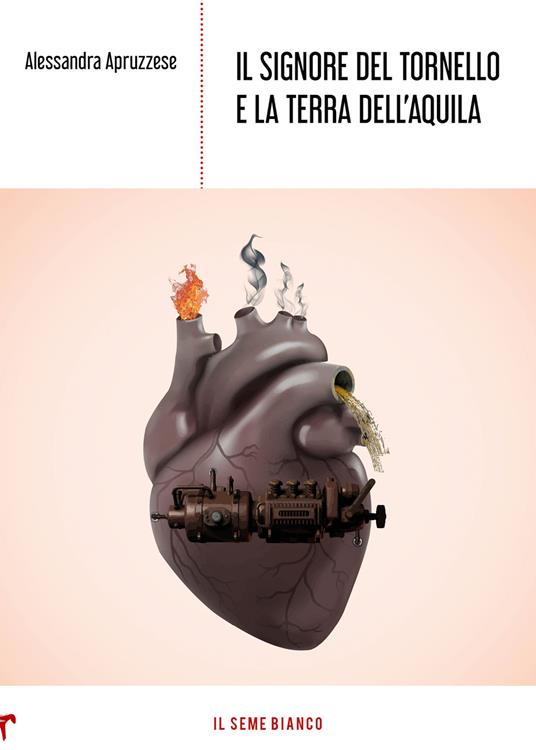 Il Signore del Tornello e la Terra dell'Aquila - Alessandra Apruzzese - copertina