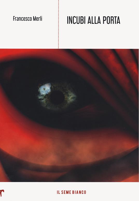Incubi alla porta - Francesco Merli - copertina