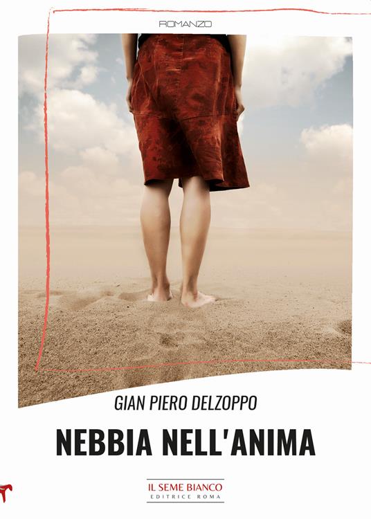 Nebbia nell'anima - Gian Piero Delzoppo - copertina