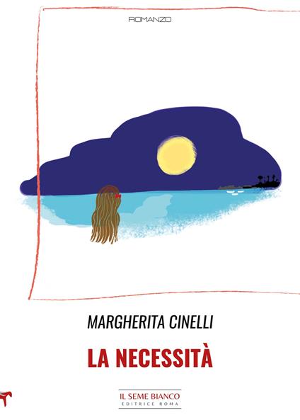 La necessità - Margherita Cinelli - copertina