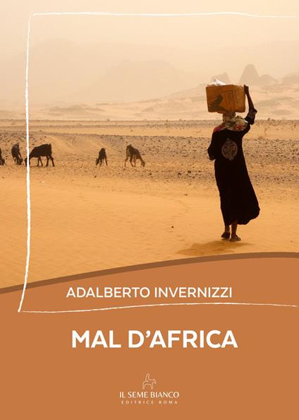 Mal d'Africa - Adalberto Invernizzi - copertina