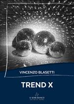 Trend X