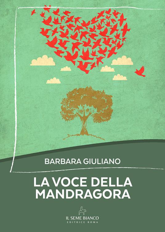 La voce della mandragora - Barbara Giuliano - copertina