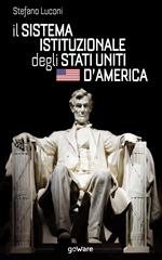 Il sistema istituzionale degli Stati Uniti d'America