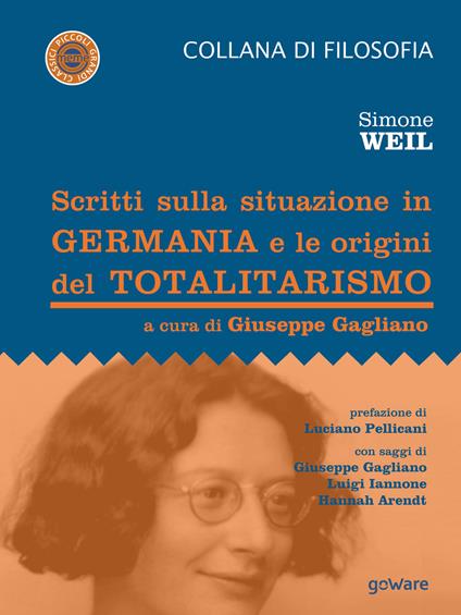 Scritti sulla situazione in Germania e le origini del totalitarismo - Simone Weil - copertina