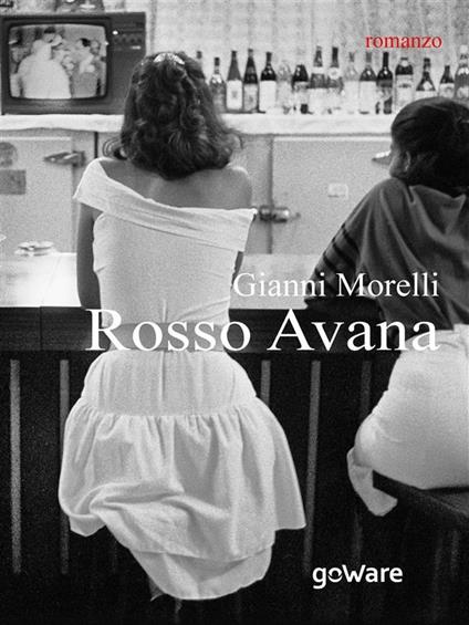 Rosso Avana - Gianni Morelli - ebook