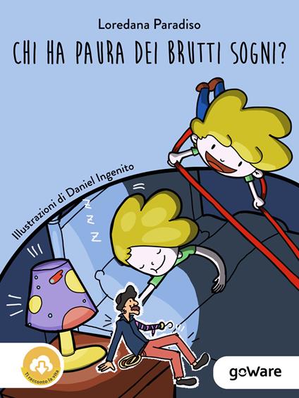 Chi ha paura dei brutti sogni?... Da colorare. Ediz. illustrata - Loredana Paradiso - copertina