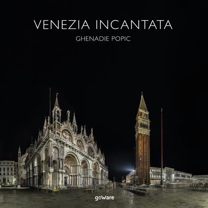 Venezia incantata - Ghenadie Popic - copertina