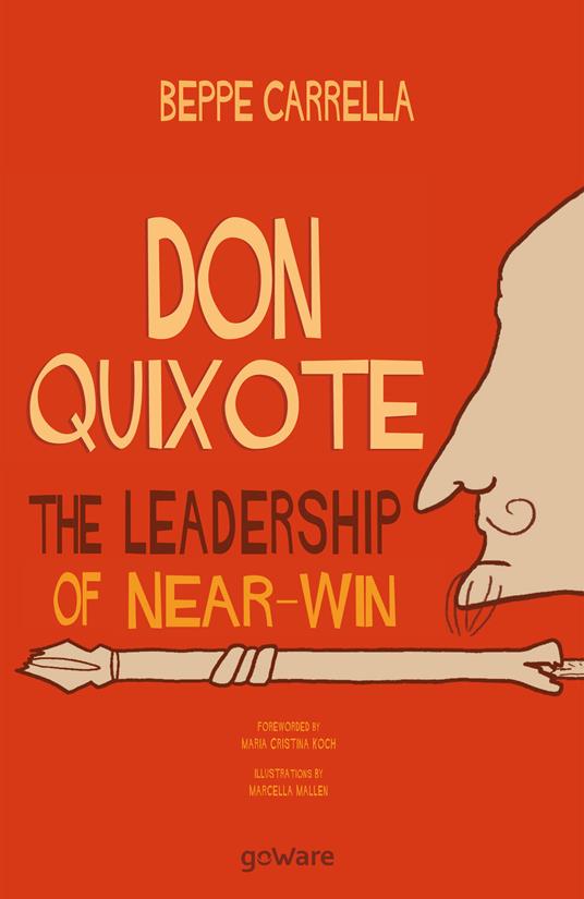 Don Quixote. The leadership of near-win - Beppe Carrella - copertina
