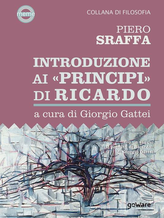 Introduzione ai «Principi» di Ricardo - Piero Sraffa,Giorgio Gattei - ebook