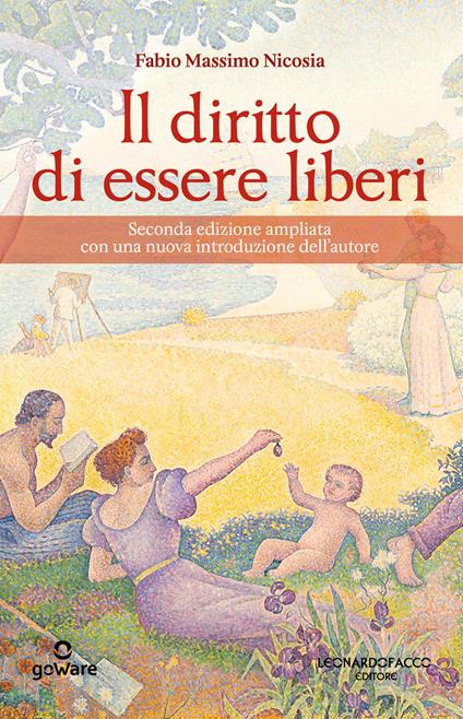 Il diritto di essere liberi. Ediz. ampliata - Fabio Massimo Nicosia - copertina