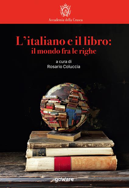 L'italiano e il libro: il mondo fra le righe - copertina