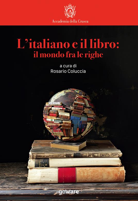 L'italiano e il libro: il mondo fra le righe - copertina