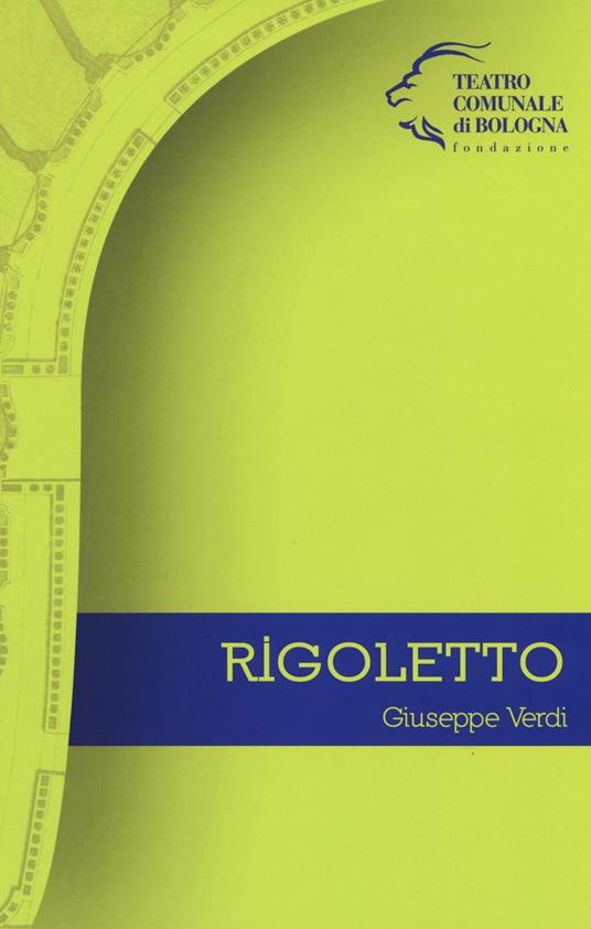 Giuseppe Verdi. Rigoletto - copertina