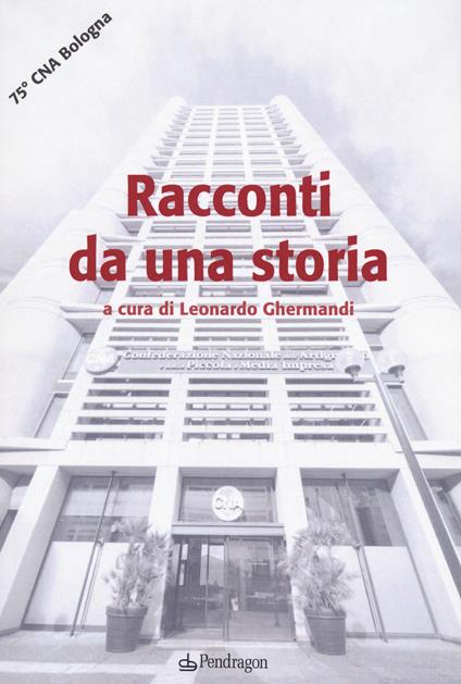Racconti da una storia - Leonardo Ghermandi - copertina