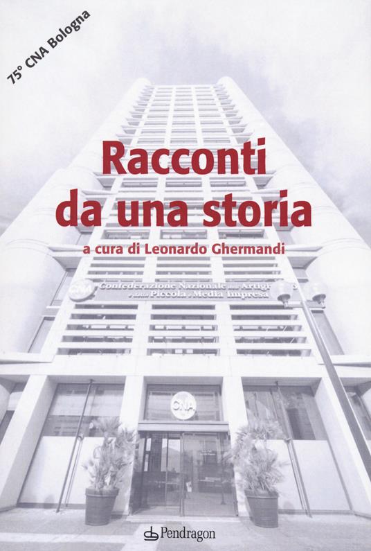 Racconti da una storia - Leonardo Ghermandi - copertina
