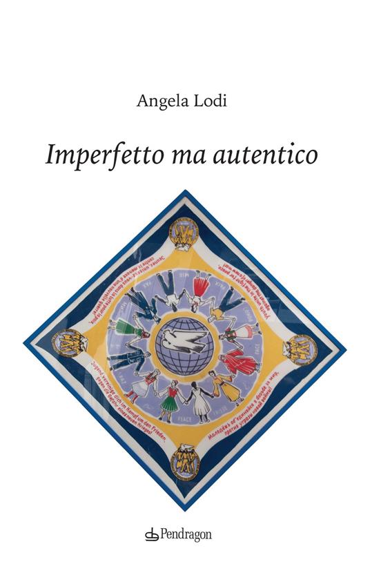 Imperfetto ma autentico - Angela Lodi - copertina
