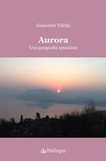 Aurora. Una geografia umanista