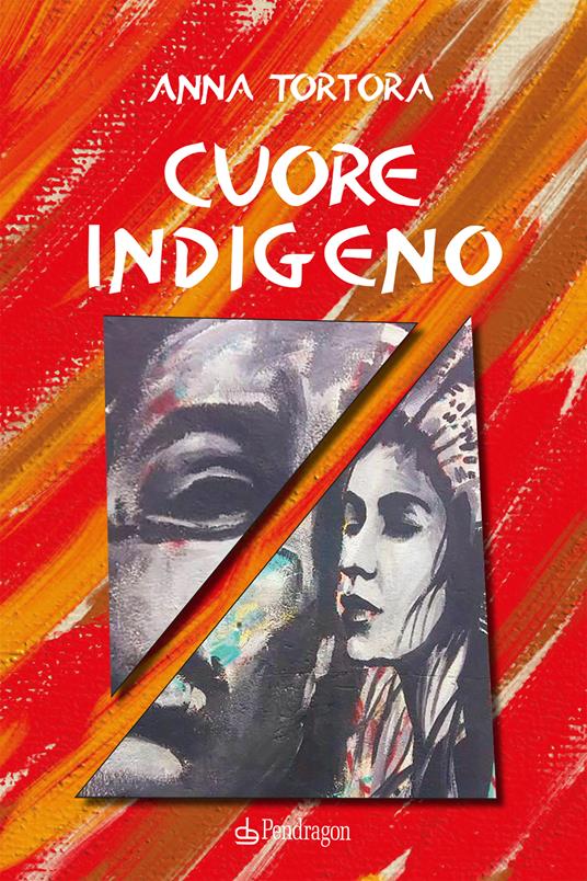 Cuore indigeno - Anna Tortora - copertina