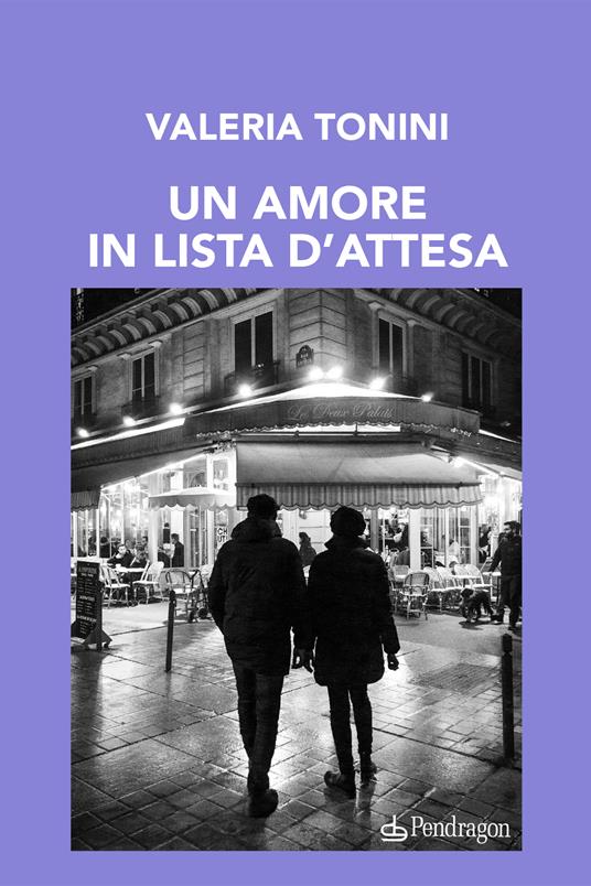 Un amore in lista d'attesa - Valeria Tonini - copertina