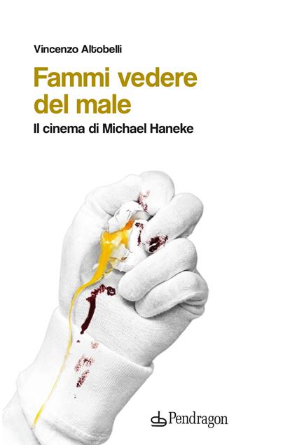 Fammi vedere del male - Vincenzo Altobelli - copertina
