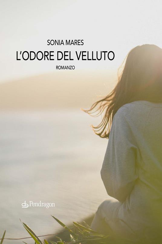 L'odore del velluto - Sonia Mares - copertina