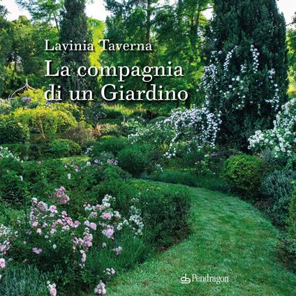 La compagnia di un giardino - Lavinia Taverna - copertina