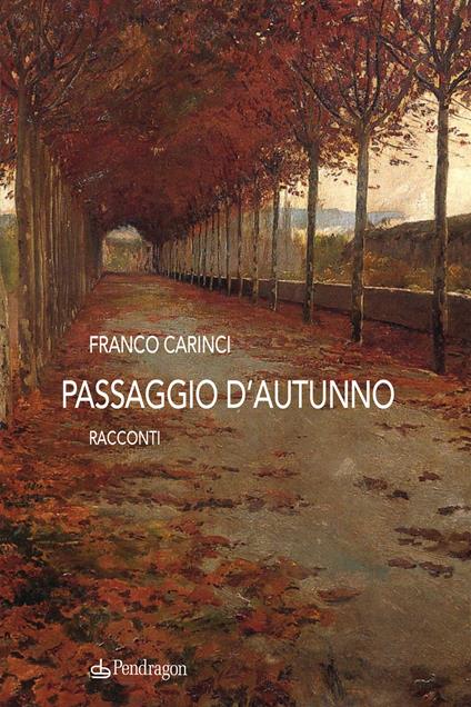 Passaggio d'autunno - Franco Carinci - copertina