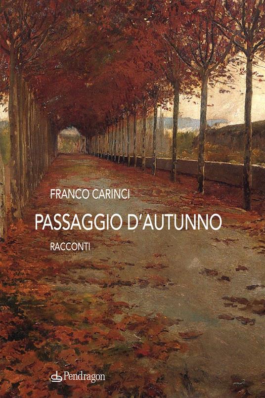 Passaggio d'autunno - Franco Carinci - copertina
