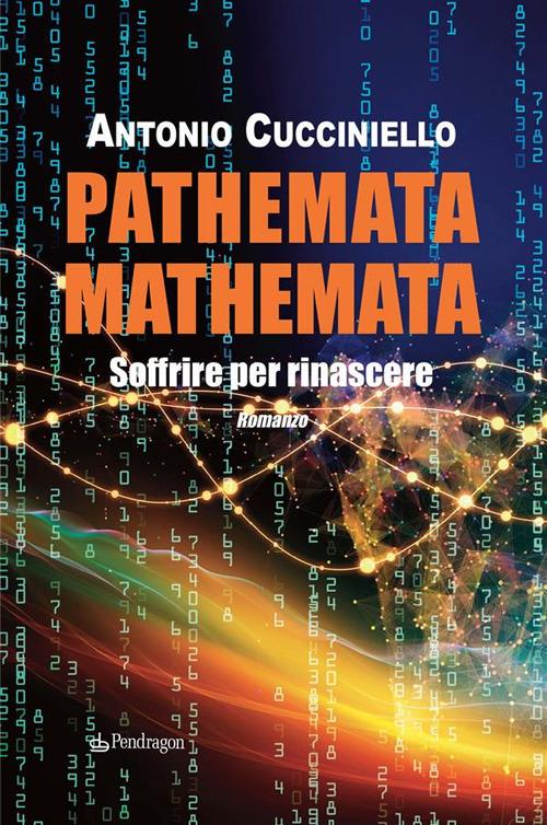 Pathemata mathemata. Soffrire per rinascere - Antonio Cucciniello - ebook