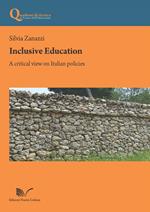 Inclusive education. A critical view on Italian policies