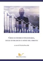 Crisi economico-finanziaria, legge di bilancio e fonti del diritto