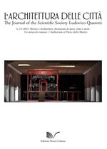 L' architettura delle città. The Journal of the Scientific Society Ludovico Quaroni (2019). Vol. 15