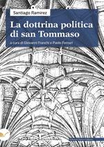 La dottrina politica di san Tommaso