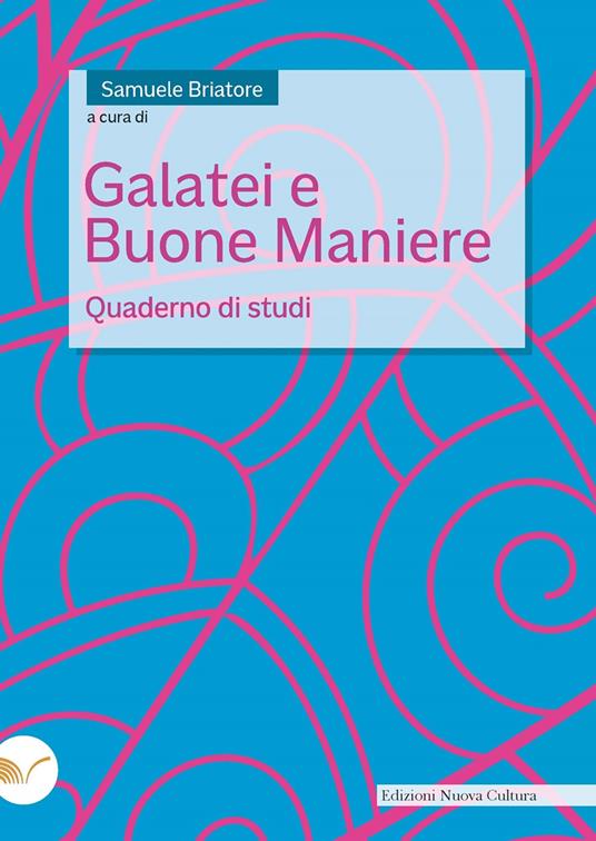 Galatei e buone maniere. Quaderno di studi - copertina