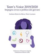 Teen's Voice 2019/2020. Impegno civico e politico dei giovani