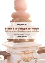 Storia e sociologia in Francia. Dalla storia scientifica alla scuola durkheimiana