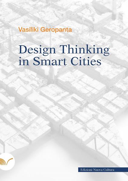 Design thinking in smart cities - Vasiliki Geropanta - copertina